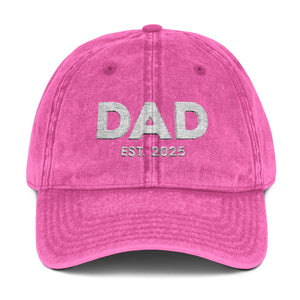 Dad Est 2025 Embroidered Distressed Baseball Cap Vintage New Dad Father's Day Gift TS02 Universal Fit Pink Printyourwear