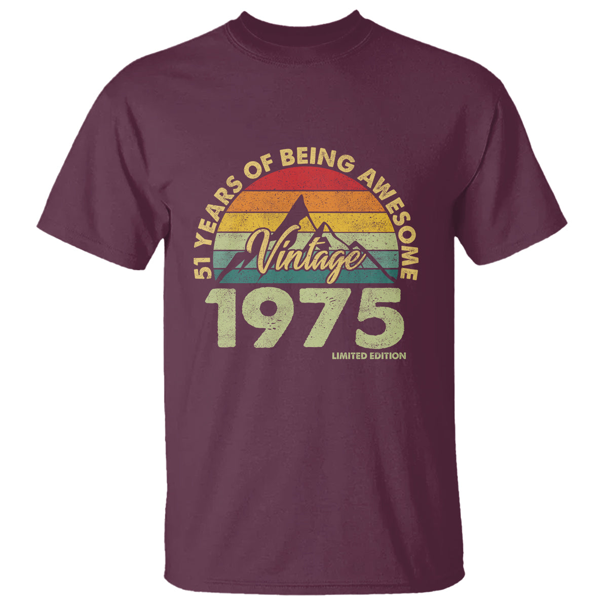 Vintage 1975 Limited Edition T Shirt - 51th Birthday 51 Years Old Gift TS10 Maroon PrintYourWear