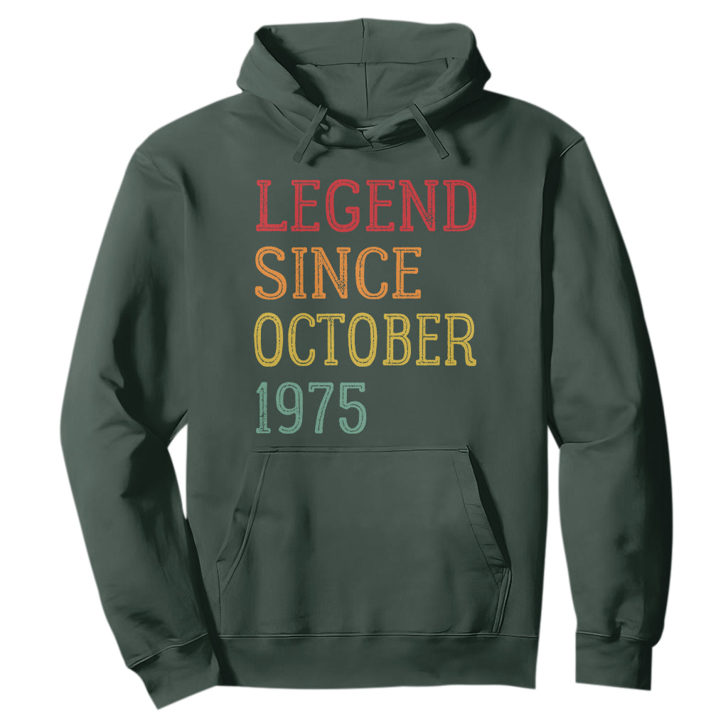 Legend Since October 1975 Hoodie Vintage Retro 50th Birthday Gifts TS10 Dark Forest Green Print Your Wear