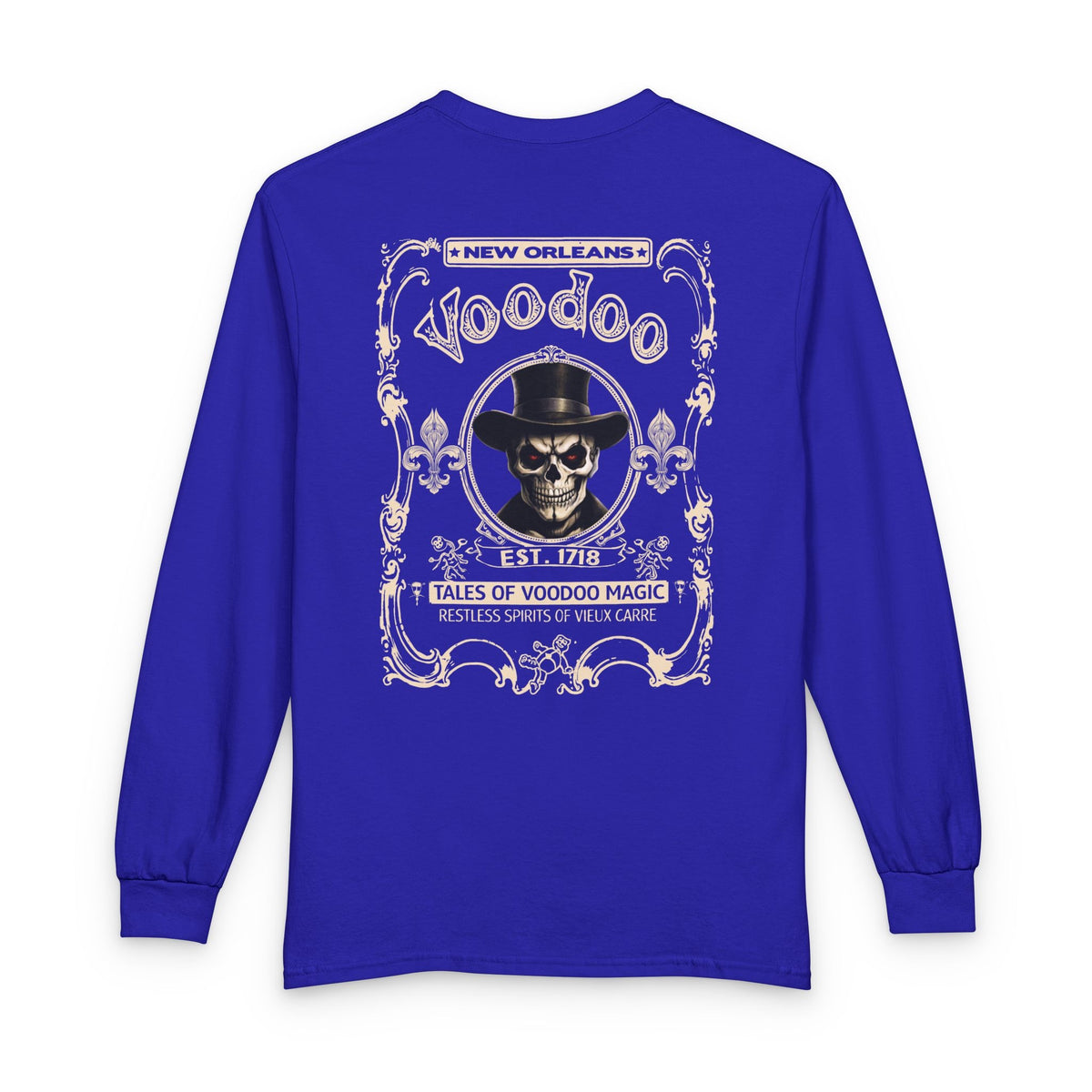 On Back New Orleans Voodoo Long Sleeve Shirt Tales Of Voodoo Magic Skull Spooky Hoodoo Rootworker TS11 Royal Blue Print Your Wear