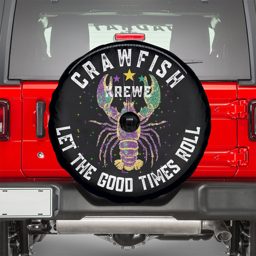 Crawfish Krewe Let The Good Times Roll Spare Tire Cover Funny Mardi Gras TS11 Print Your Wear