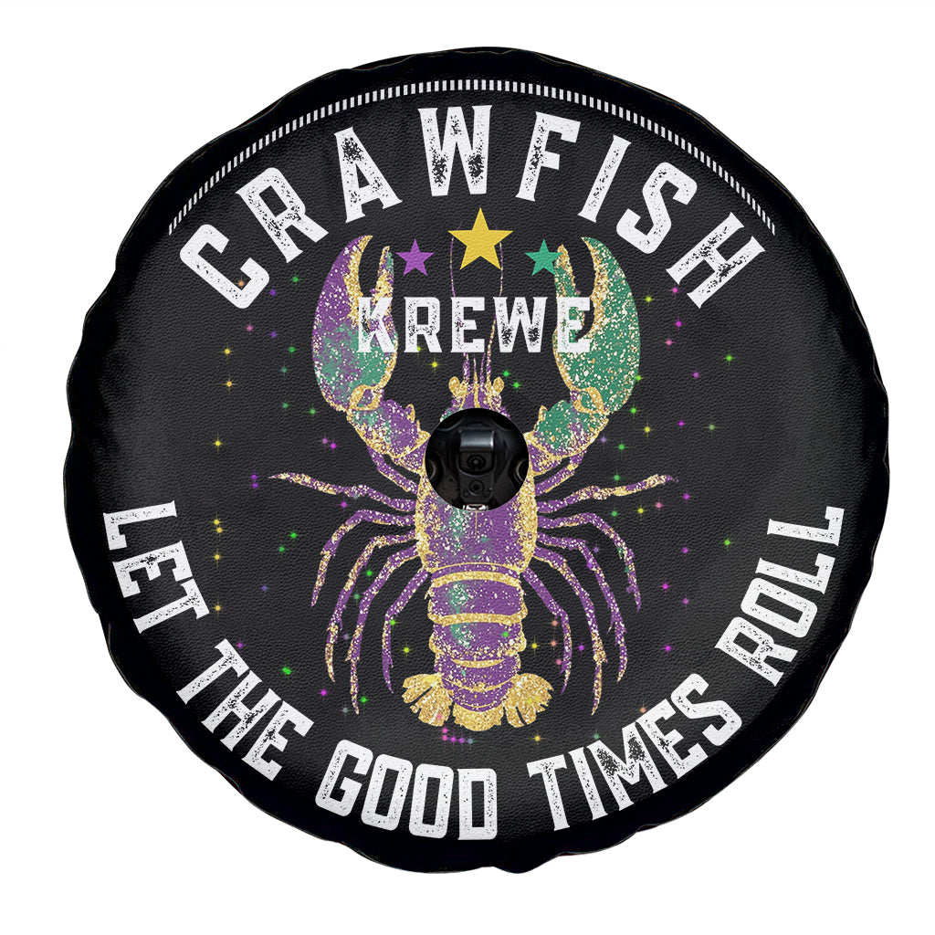 Crawfish Krewe Let The Good Times Roll Spare Tire Cover Funny Mardi Gras TS11 Black Print Your Wear