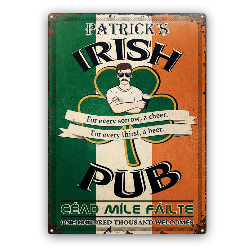 Personalized St Patricks Day Irish Pub One Hundred Thousand Welcomes Metal Sign CTM L 18x24 inch Custom - Printyourwear
