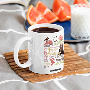 Talk Derby To Me Coffee Mug Horse Riders Ky Racing Day TS02 Print Your Wear