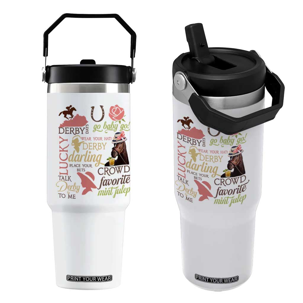 Talk Derby To Me Flip Straw Tumbler Horse Riders Ky Racing Day TS02 One Size: 30 oz White Print Your Wear