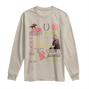 Talk Derby To Me Long Sleeve Shirt Horse Riders Ky Racing Day TS02 Sand Print Your Wear