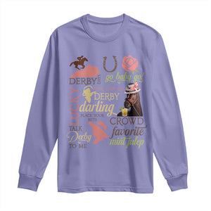 Talk Derby To Me Long Sleeve Shirt Horse Riders Ky Racing Day TS02 Violet Print Your Wear