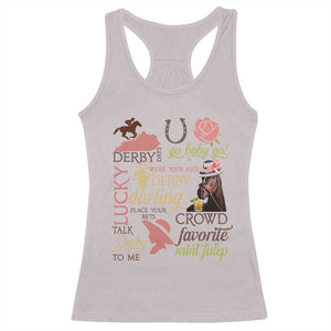 Talk Derby To Me Racerback Tank Top Horse Riders Ky Racing Day TS02 Ice Gray Print Your Wear