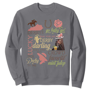 Talk Derby To Me Sweatshirt Horse Riders Ky Racing Day TS02 Charcoal Print Your Wear