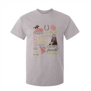 Talk Derby To Me T Shirt For Kid Horse Riders Ky Racing Day TS02 Ice Gray Print Your Wear