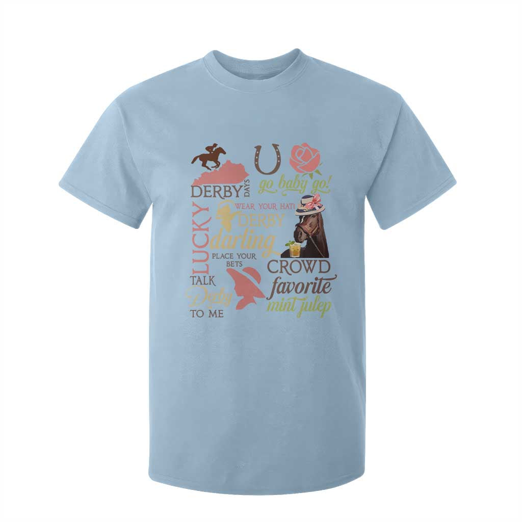 Talk Derby To Me T Shirt For Kid Horse Riders Ky Racing Day TS02 Light Blue Print Your Wear
