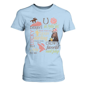 Talk Derby To Me T Shirt For Women Horse Riders Ky Racing Day TS02 Light Blue Print Your Wear