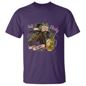 Talk Derby To Me T Shirt Ky Horse Racing Mint Julep and Roses TS02 Purple Print Your Wear