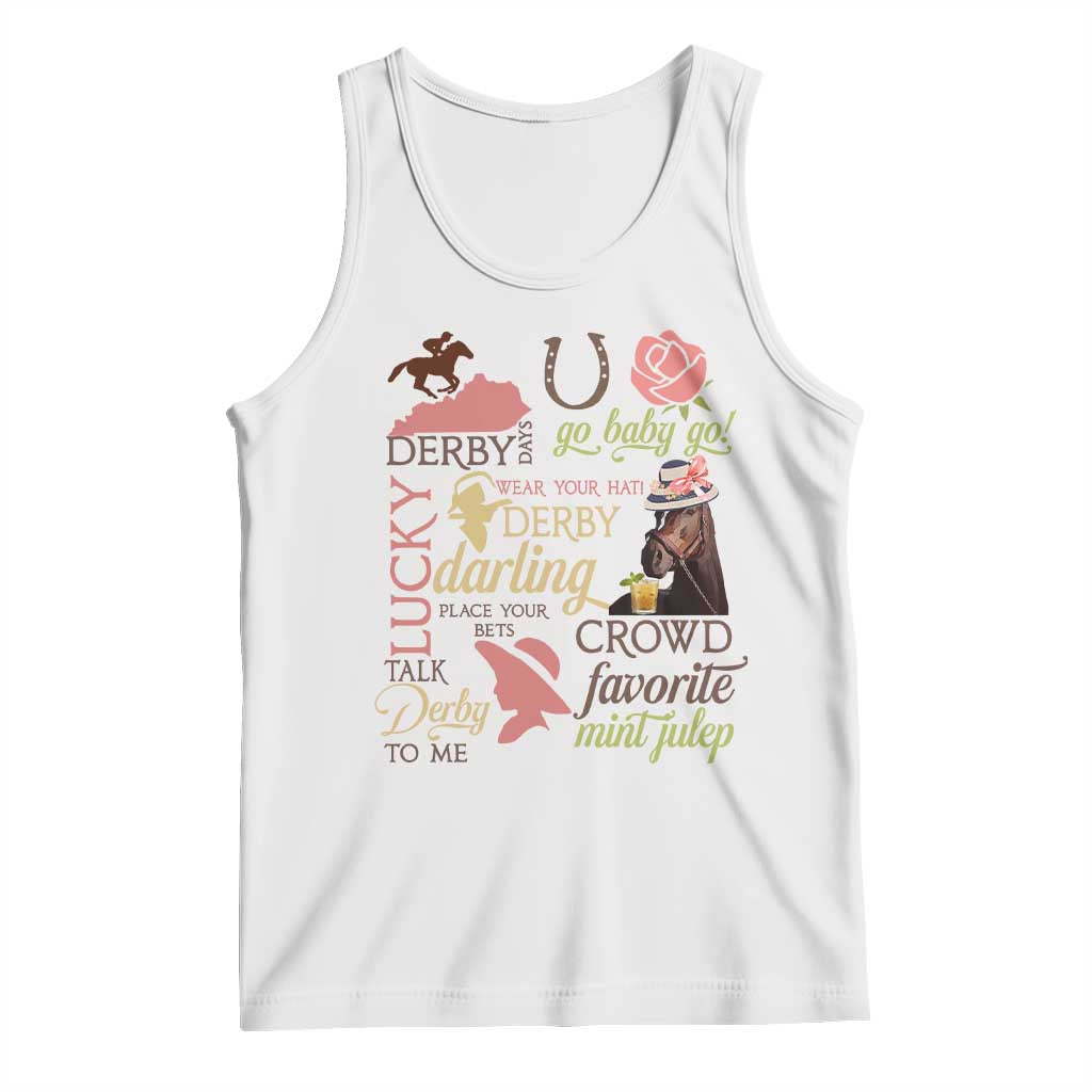 Talk Derby To Me Tank Top Horse Riders Ky Racing Day TS02 White Print Your Wear
