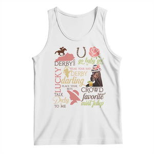 Talk Derby To Me Tank Top Horse Riders Ky Racing Day TS02 White Print Your Wear