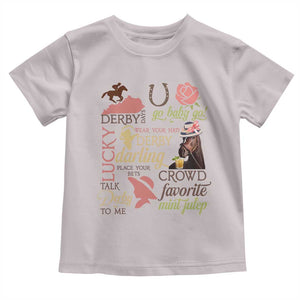 Talk Derby To Me Toddler T Shirt Horse Riders Ky Racing Day TS02 Ice Gray Print Your Wear