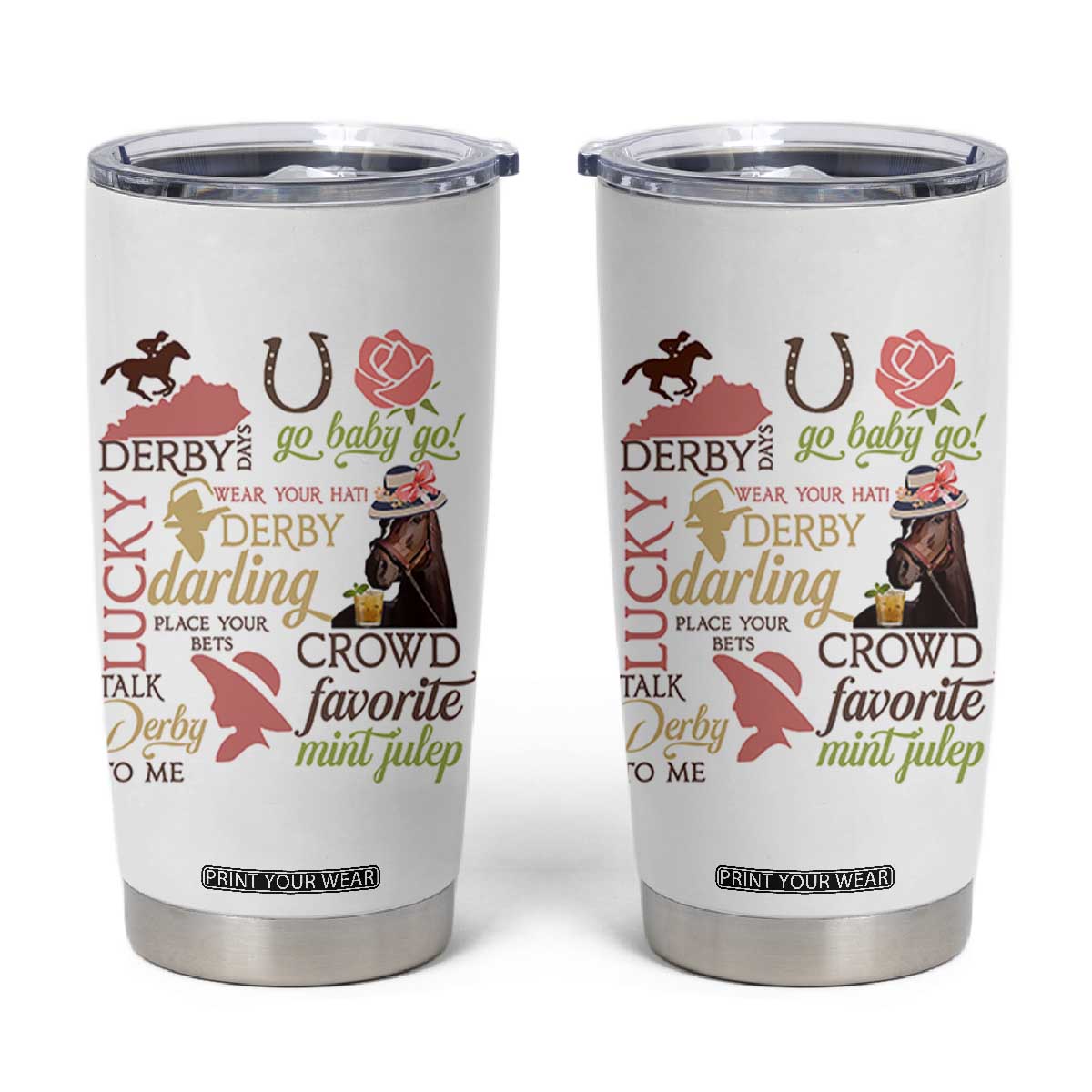 Talk Derby To Me Tumbler Cup Horse Riders Ky Racing Day TS02 White Print Your Wear