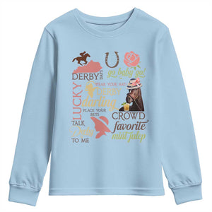 Talk Derby To Me Youth Sweatshirt Horse Riders Ky Racing Day TS02 Light Blue Print Your Wear