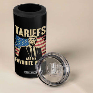 Tariffs Are My Favorite Word 4 in 1 Can Cooler Tumbler Trump 2025 Patriotic American Flag Vintage TS02 Print Your Wear