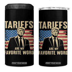 Tariffs Are My Favorite Word 4 in 1 Can Cooler Tumbler Trump 2025 Patriotic American Flag Vintage TS02 One Size: 16 oz Black Print Your Wear