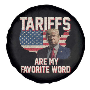 Tariffs Are My Favorite Word Spare Tire Cover Trump 2025 Patriotic American Flag Map Vintage TS02 Print Your Wear