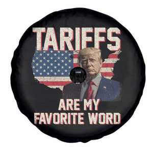 Tariffs Are My Favorite Word Spare Tire Cover Trump 2025 Patriotic American Flag Map Vintage TS02 Print Your Wear