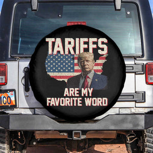Tariffs Are My Favorite Word Spare Tire Cover Trump 2025 Patriotic American Flag Map Vintage TS02 No hole Black Print Your Wear