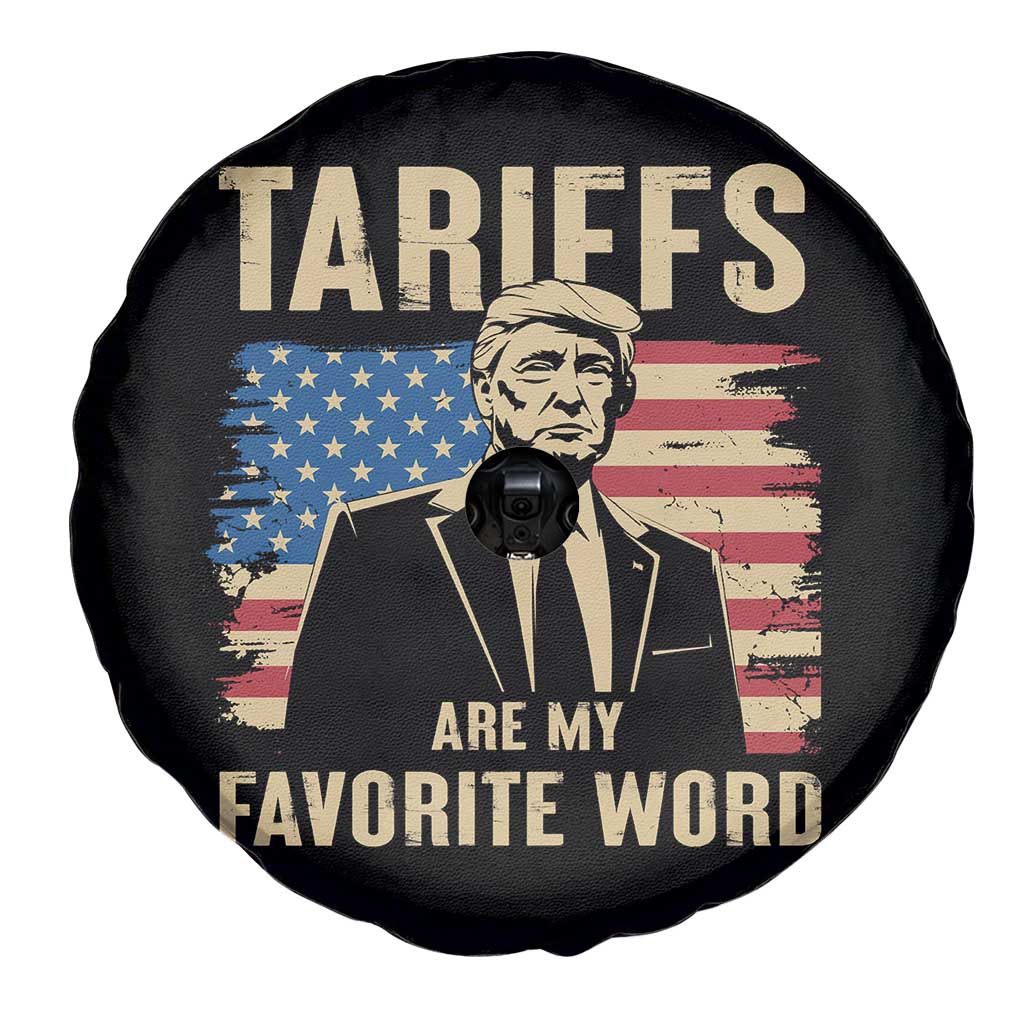 Tariffs Are My Favorite Word Spare Tire Cover Trump 2025 Patriotic American Flag Vintage TS02 Print Your Wear
