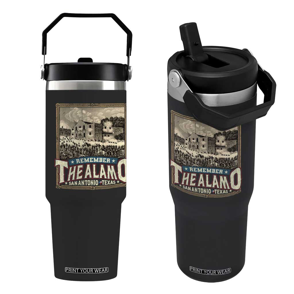 Texas Remember The Alamo Flip Straw Tumbler San Antonio Alamo War History Lover TS09 One Size: 30 oz Black Print Your Wear
