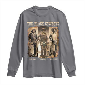 The Black Cowboys Nat Love Isom Dart Bill Pickett Long Sleeve Shirt African American Cowboy TS11 Charcoal Print Your Wear