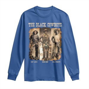 The Black Cowboys Nat Love Isom Dart Bill Pickett Long Sleeve Shirt African American Cowboy TS11 Royal Blue Print Your Wear