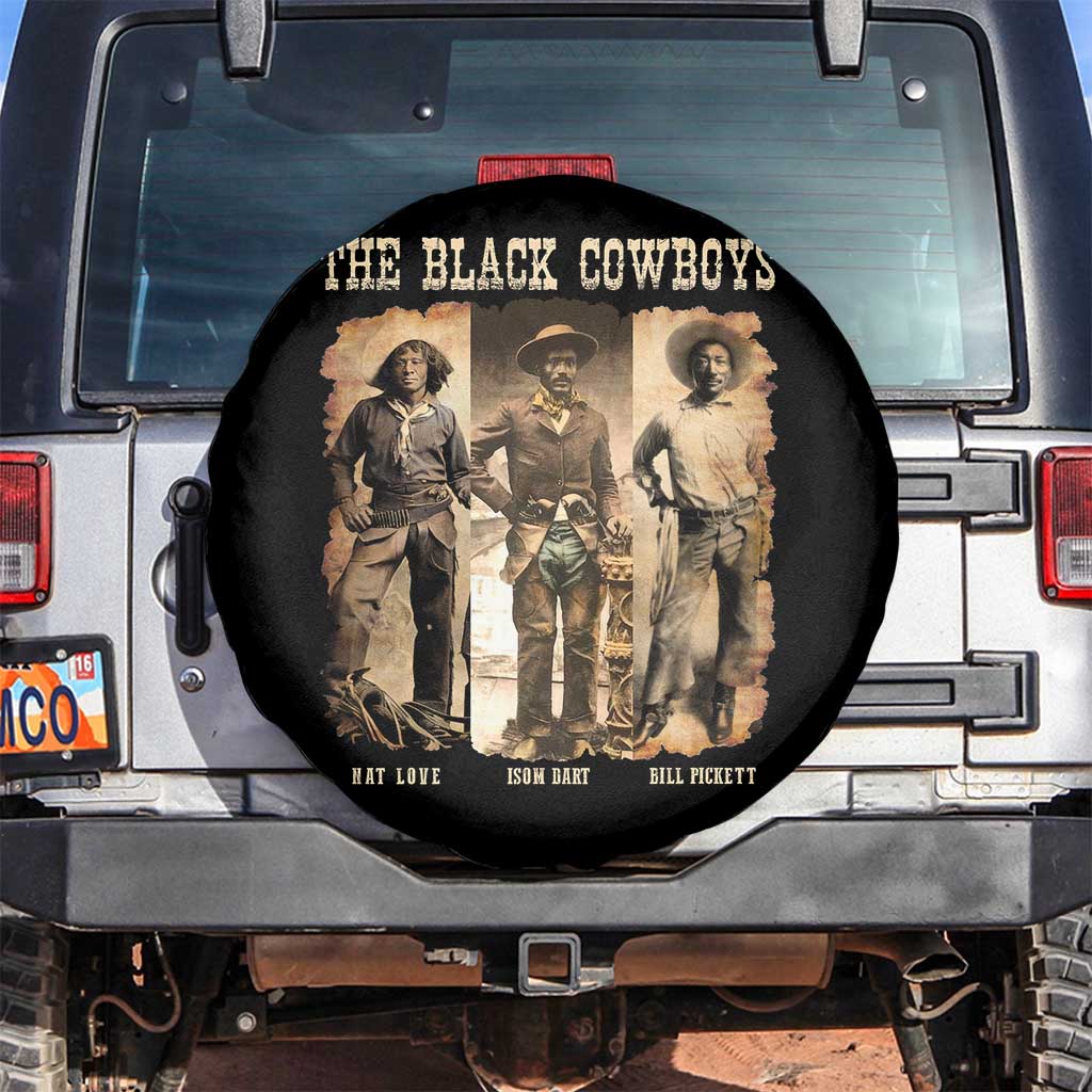 The Black Cowboys Nat Love Isom Dart Bill Pickett Spare Tire Cover African American Cowboy TS11 No hole Black Print Your Wear