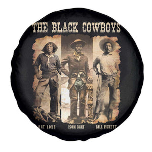 The Black Cowboys Nat Love Isom Dart Bill Pickett Spare Tire Cover African American Cowboy TS11 Print Your Wear
