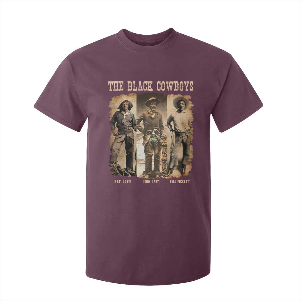 The Black Cowboys Nat Love Isom Dart Bill Pickett T Shirt For Kid African American Cowboy TS11 Maroon Print Your Wear