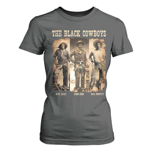 The Black Cowboys Nat Love Isom Dart Bill Pickett T Shirt For Women African American Cowboy TS11 Dark Heather Print Your Wear