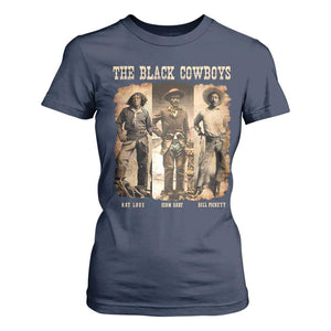 The Black Cowboys Nat Love Isom Dart Bill Pickett T Shirt For Women African American Cowboy TS11 Navy Print Your Wear