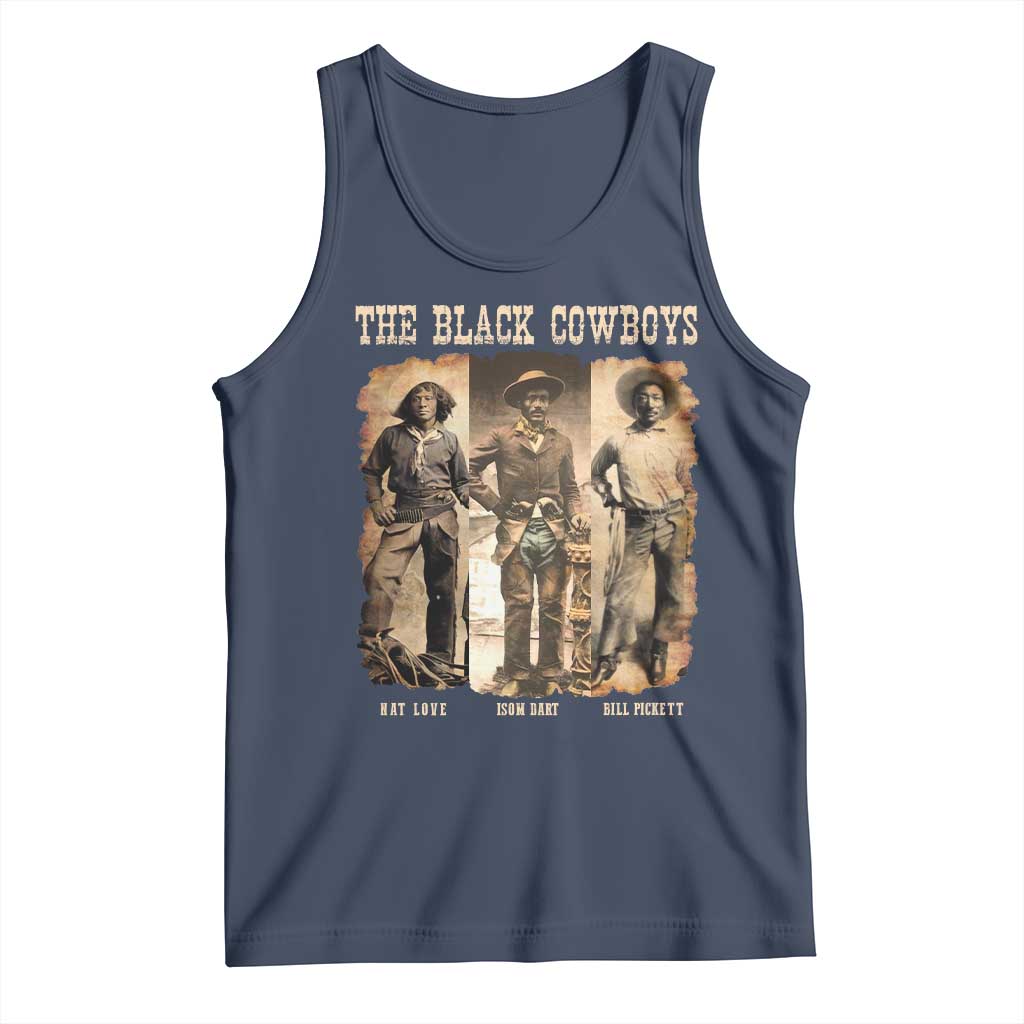 The Black Cowboys Nat Love Isom Dart Bill Pickett Tank Top African American Cowboy TS11 Navy Print Your Wear