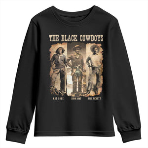 The Black Cowboys Nat Love Isom Dart Bill Pickett Youth Sweatshirt African American Cowboy TS11 Black Print Your Wear