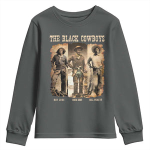 The Black Cowboys Nat Love Isom Dart Bill Pickett Youth Sweatshirt African American Cowboy TS11 Dark Heather Print Your Wear