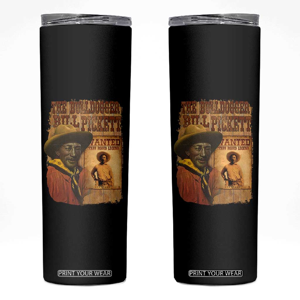 The Bulldogger Bill Pickett Skinny Tumbler Texan Rodeo Legend TS11 Black Print Your Wear