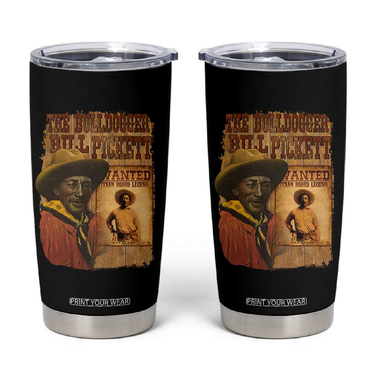 The Bulldogger Bill Pickett Tumbler Cup Texan Rodeo Legend TS11 Black Print Your Wear