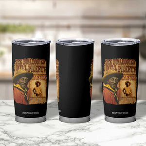 The Bulldogger Bill Pickett Tumbler Cup Texan Rodeo Legend TS11 Print Your Wear
