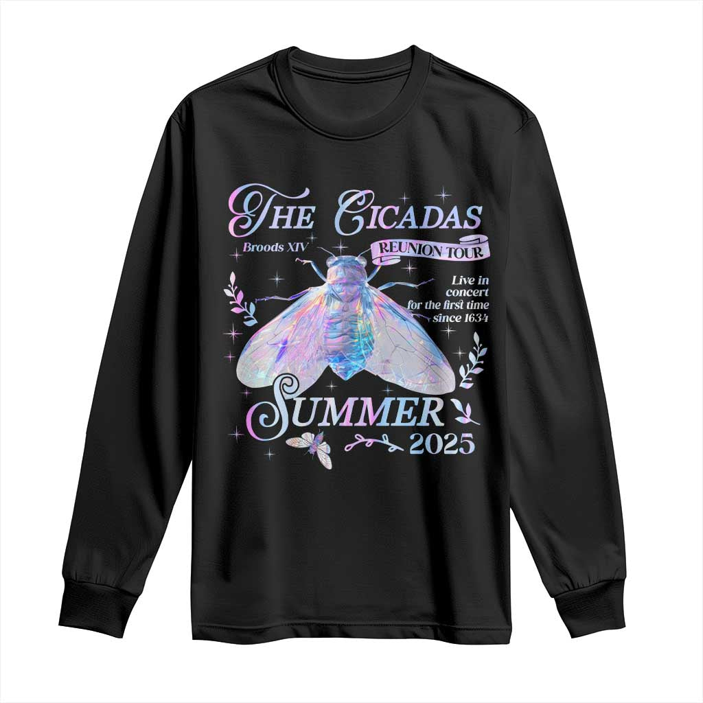 The Cicadas Brood XIV Reunion Tour Summer 2025 Long Sleeve Shirt Live In Concert For The First Time Since 1634 TS11 Black Print Your Wear