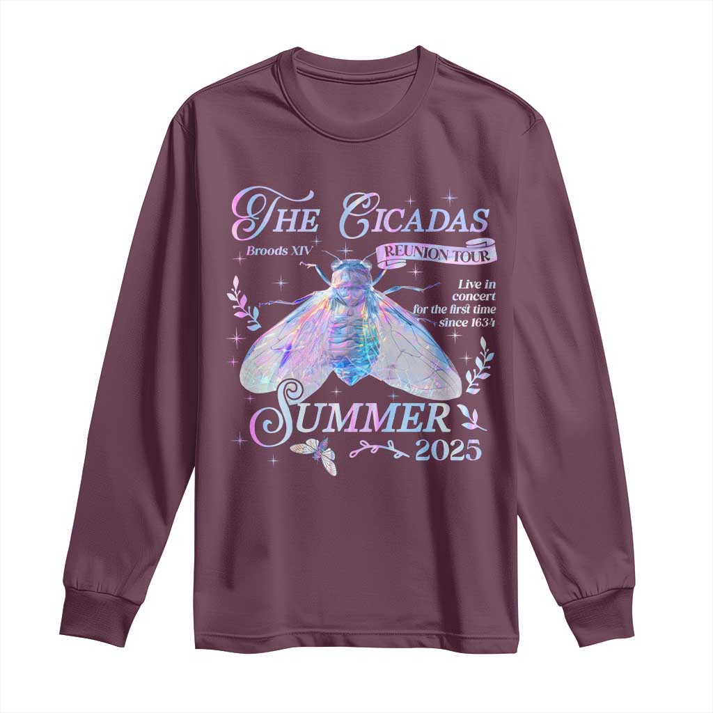 The Cicadas Brood XIV Reunion Tour Summer 2025 Long Sleeve Shirt Live In Concert For The First Time Since 1634 TS11 Maroon Print Your Wear