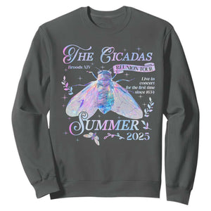 The Cicadas Brood XIV Reunion Tour Summer 2025 Sweatshirt Live In Concert For The First Time Since 1634 TS11 Dark Heather Print Your Wear