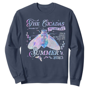 The Cicadas Brood XIV Reunion Tour Summer 2025 Sweatshirt Live In Concert For The First Time Since 1634 TS11 Navy Print Your Wear