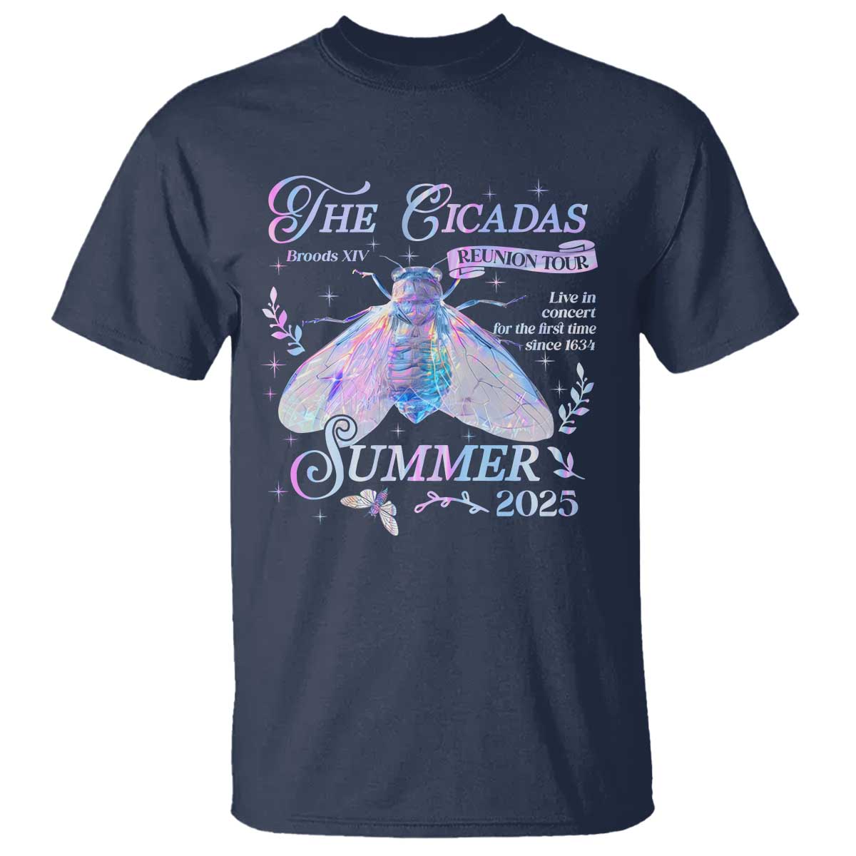 The Cicadas Brood XIV Reunion Tour Summer 2025 T Shirt Live In Concert For The First Time Since 1634 TS11 Navy Print Your Wear