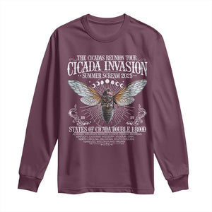 The Cicadas Reunion Tour 2025 Long Sleeve Shirt Cicada Invasion Brood XIV Vintage Concert Fest TS11 Maroon Print Your Wear