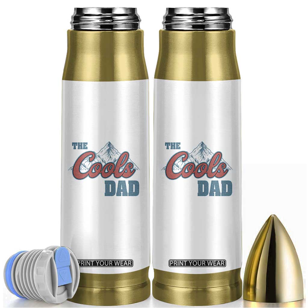 The Cool Dad Bullet Tumbler Fathers Day Gifts TS10 White Print Your Wear