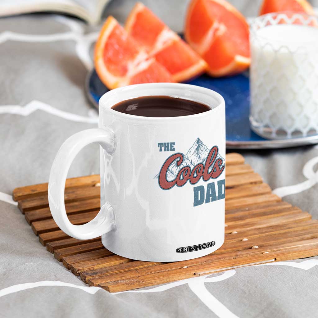 The Cool Dad Coffee Mug Fathers Day Gifts TS10 Print Your Wear